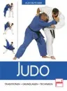 Judo - Traditions . Basics . Techniques