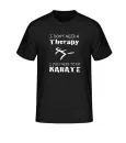 T-shirt Jeg har ikke brug for terapi Jeg har bare brug for at træne karate